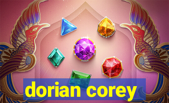 dorian corey